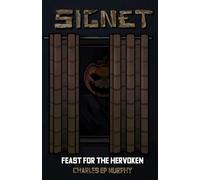 SIGNET: Feast for the Hervoken: 3