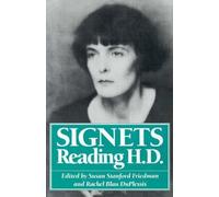[Signets: Reading H.D.] (By: Susan Stanford Friedman) [published: January, 1992]