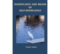 Significance and Means of Self-Knowledge