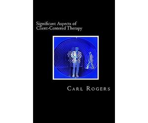 Significant Aspects of Client-Centered Therapy