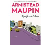 Significant Others (Tales of the City, Book 5)