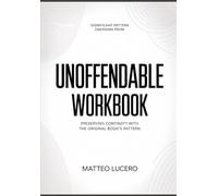 Significant Pattern emerging from Unoffendable: Preventing Continuity with the original book’s pattern