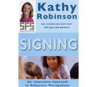 Signing: An Innovative Approach to Behaviour Management [DVD]
