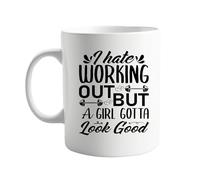 signkitsuk 11oz Coffee Mug I Hate Working Out - Gym Motivation Gift, Fitness Humour Mug for Lazy Girls Who Still Want Results - Workout Coffee Cup for Friends & Coworkers