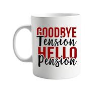 signkitsuk Goodbye Tension Hello Pension 11oz Coffee Cup - Humorous Retirement Present for Men & Women - Retirement Party Gift, Farewell Work Mug, Office Leaving Gift,Funny Retirement Mug