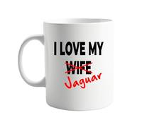 signkitsuk I Love My Wife x Jaguar 11oz Ceramic Mug - Funny Coffee Mug for Husbands - Sarcastic Jaguar Lover Coffee Cup - Quirky, Hilarious Gag Mug