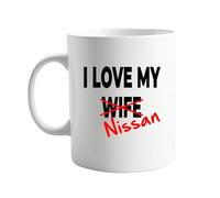 signkitsuk I Love My Wife x Nissan Mug - 11oz Ceramic Coffee Mug for Car Enthusiasts - Funny, Sarcastic, and Humorous Gift for Husbands, Boyfriends, or Car Lovers Who Enjoy a Good Laugh