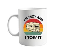 signkitsuk I’m Sexy and I Tow It 11oz Mug - Hilarious Caravan, RV, and Towing Lovers Mug for Coffee, Tea, or Hot Drinks - Fun and Playful Mugs for Enthusiasts Who Love Humor on The Road