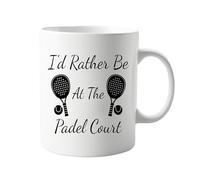 signkitsuk I'd Rather Be at The Padel Court 11oz Mug - Funny and Unique Themed Coffee Cup - Ideal for Padel Lovers and Enthusiasts - Great for Daily Use at Home or Office Sport Hobby