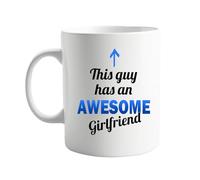 signkitsuk Valentines Gift This Guy Has an Awesome Girlfriend Mug - Funny 11 oz Coffee Mug for Boyfriend or Husband - Ceramic Cup with Humorous Saying - Great for Everyday Use Present for Him