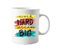 signkitsuk Work Hard Dream Big 11oz Coffee Mug - Motivational Ceramic Cup with Inspirational Quote - Ideal for Daily Motivation at Home or Office