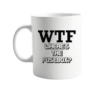 signkitsuk WTF Where's The Fusebox? 11oz Mug - Funny, Sarcastic Coffee Mug for Electricians, Homeowners, and Anyone Who's Ever Fumbled in The Dark