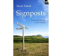 Signposts: A Devotional Map Of The Psalms