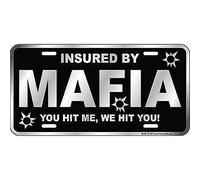 Signs 4 Fun SLM2 Mafia You Hit Me License Plate