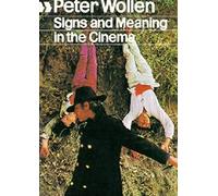 Signs and Meaning in the Cinema