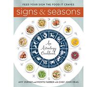 Signs and Seasons: An Astrology Cookbook