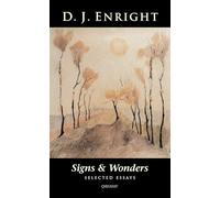 Signs and Wonders: Selected Essays