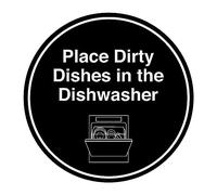 Signs ByLITA Circle Place Dirty Dishes in the Dishwasher Sign (Black) - Small