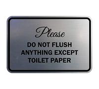 Signs ByLITA Classic Framed Please do not Flush Anything Except Toilet Paper Sign (Brushed Silver) - Small