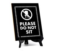 Signs ByLITA Please Do Not Sit Office Table Sign with Acrylic Stand (6x8“) - 1 Pack