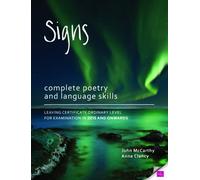 Signs: Complete Poetry and Language Skills Leaving Certificate Ordinary Level for Examination in 2015 and Onwards