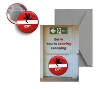 Signs For Celebration Sorry You’re Leaving/Escaping Badge & Card Gift - Funny Leaving Work Present - Humorous New Job, Good Luck or Retirement Keepsake for Colleagues, Men & Women