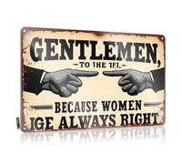 Signs For Garage Women Are Always Right: A Gentleman'S Guide Tin Sign Room Signs For Bedroom Funny Plaques For Men(30X40CM)