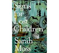 Signs for Lost Children