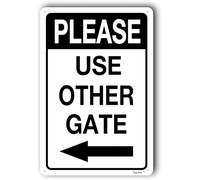 Signs For Outdoor Gate Arrow Use Other Home Yard Sign Please Left Metal Aluminum 6x8 Inch