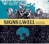 Signs in the Well