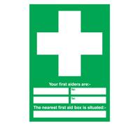 Signs & Labels FMS04351R Sign Board, Your First Aiders are The Nearest First Aid Box is Situated