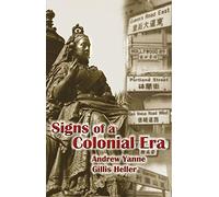 Signs of a Colonial Era