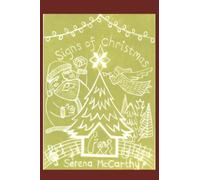 Signs of Christmas: Meaning in the mayhem