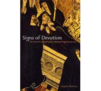 Signs of Devotion: The Cult of St. Æthelthryth in Medieval England, 695-1615