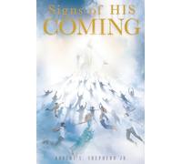 Signs of His Coming