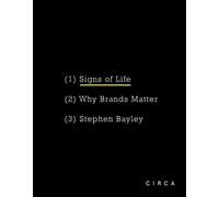 Signs of Life: Why Brands Matter