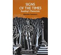 Signs of the Times: Reading's memorials