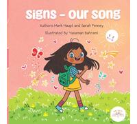 Signs - Our Song: A Heartfelt Bedtime Story About Love, Loss, and the Music That Never Ends