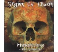 Signs Ov Chaos - Frankenscience [VINYL]