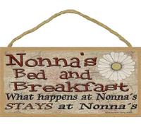 Signs Plaques Nonna's Bed and Breakfast What Happens Stays at Grandmother Sign Plaque House Decor
