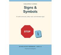 Signs & Symbols: 24 useful community, safety, travel, and information signs (PuddleSprout Learning)