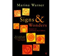 Signs & Wonders : Essays on Literature and Culture