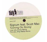 Signum Ft Scott Mac - Coming on Strong [DISC 1] [12" VINYL]