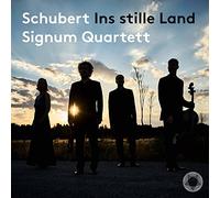 Signum Quartett - Schubert: Ins stille Land