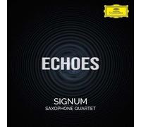 Signum Saxophone Quartet - Echoes [CD]