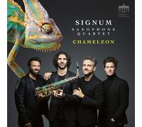 Signum Saxophone Quartet : Signum Saxophone Quartet: Chameleon CD Album Digipak