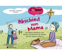 Sigrun Eder Tan Abschied von Mama - Das Bilder-Erzählbuch zum Tröste (Paperback)