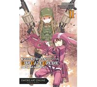 Sigsawa, Keiichi - Sword Art Online Alternative Gun Gale Online, Vol. 2 (light novel): Second Squad Jam: Start Volume 2 (SWORD ART ONLINE ALT GUN GALE LIGHT NOVEL SC)