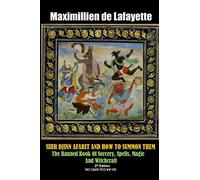 Sihr Djinn Afarit and How to Summon Them. 3rd Edition