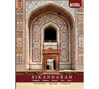 Sikandarah: Calligraphy, Epigraphy, Geometry, Islimi, Poetry